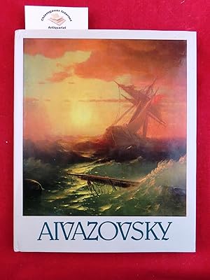 Image du vendeur pour Aivazovsky 1817 - 1900. Translated from the Russian by Richard Ware. mis en vente par Chiemgauer Internet Antiquariat GbR