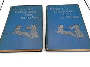 Seller image for History Of Art In Sardinia, Judaea, Syria, And Asia Minor - 2 volume set for sale by Lee Madden, Book Dealer