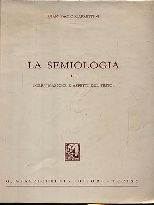 Bild des Verkufers fr La semiologia II zum Verkauf von Librodifaccia