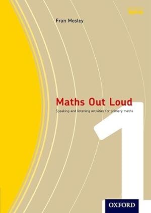 Seller image for Maths Out Loud Years 1-6: Maths Out Loud Year 1: speaking and listening activities for primary maths for sale by WeBuyBooks