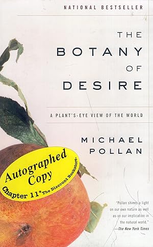 Imagen del vendedor de The Botany of Desire: A Plant's-Eye View of the World a la venta por A Cappella Books, Inc.