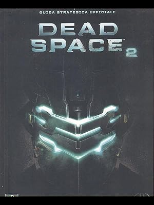 Immagine del venditore per Dead space 2 Guida strategica ufficiale venduto da Librodifaccia