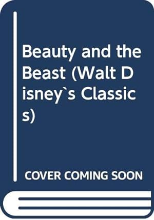 Bild des Verkufers fr Beauty and the Beast (Walt Disney`s Classics) zum Verkauf von WeBuyBooks