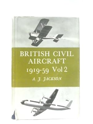 Imagen del vendedor de British Civil Aircraft 1919-1959 Volume 2 a la venta por World of Rare Books