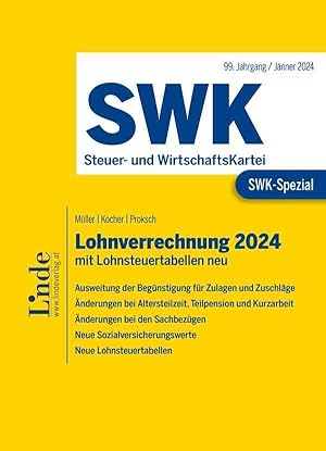 Bild des Verkufers fr SWK-Spezial Lohnverrechnung 2024 zum Verkauf von moluna