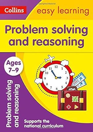 Imagen del vendedor de Problem Solving and Reasoning Ages 7-9: Ideal for home learning (Collins Easy Learning KS2) a la venta por WeBuyBooks 2