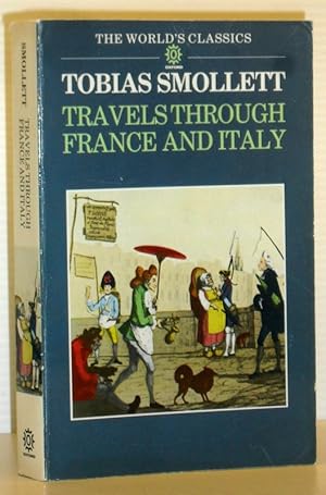 Tobias Smollett - Travels Through France and Italy