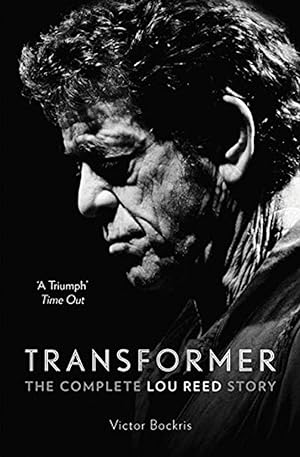 Image du vendeur pour Transformer: The Complete Lou Reed Story mis en vente par artbook-service