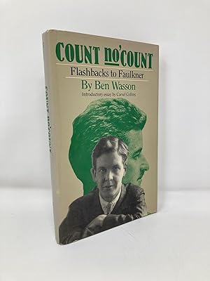 Bild des Verkufers fr Count No 'Count: Flashbacks to Faulkner zum Verkauf von Southampton Books