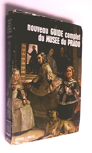 Nouveau guide complet du Musée du Prado, 4e édition réformée