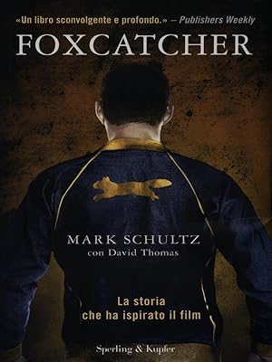 Immagine del venditore per Foxcatcher venduto da Librodifaccia