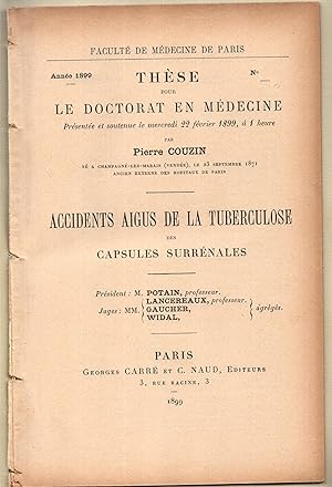 Bild des Verkufers fr Accidents aigus de la tuberculose des capsules surrnales, par le Dr Pierre Couzin . zum Verkauf von LIBRAIRIE PIMLICO