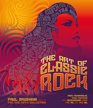 Seller image for The Art of Classic Rock: Based on the Rob Roth Collection for sale by artbook-service