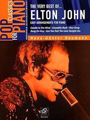 Bild des Verkufers fr The Very Best Of. Elton John: Easy Arrangements for Piano by Hans-GüNter Heumann zum Verkauf von WeBuyBooks