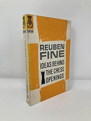 The Ideas Behind the Chess Openings