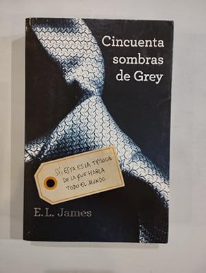 Image du vendeur pour Cincuenta sombras de Grey mis en vente par Saturnlia Llibreria