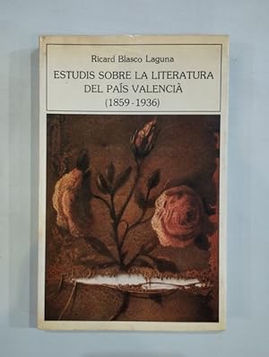 Seller image for Estudis sobre la literatura del pas valenci for sale by Saturnlia Llibreria