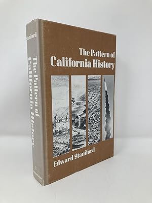 Bild des Verkufers fr The pattern of California history zum Verkauf von Southampton Books