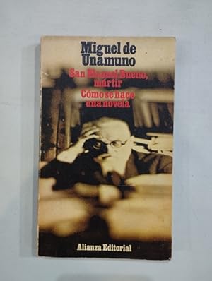 Imagen del vendedor de San Manuel Bueno, mrtir / Cmo se hace una novela a la venta por Saturnlia Llibreria