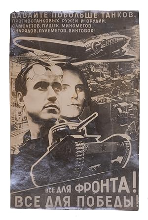 [LISSITZKY] Photo of photomontage poster. Davaite pobol'she tankov [i.e. Give Us More Tanks]