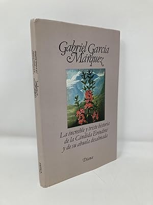 Image du vendeur pour La increible y triste historia de la Candida Erendira y de su abuela desalmada (Spanish Edition) mis en vente par Southampton Books