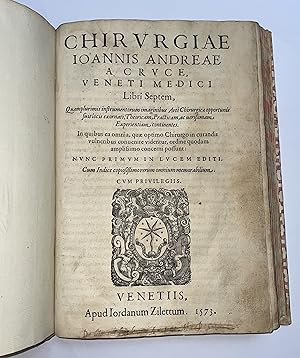 Image du vendeur pour Chirurgiae Ioannis Andreae a Cruce, Veneti Medici libri septem mis en vente par Rossignol