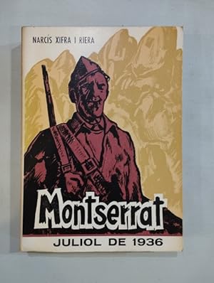 Imagen del vendedor de Montserrat. Juliol de 1936 a la venta por Saturnlia Llibreria