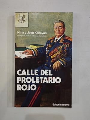 Seller image for Calle del proletario rojo for sale by Saturnlia Llibreria