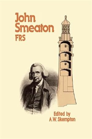 Seller image for John Smeaton, Frs for sale by GreatBookPricesUK