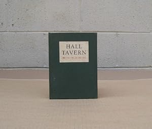 Hall Tavern. The Tale of an Old Inn.