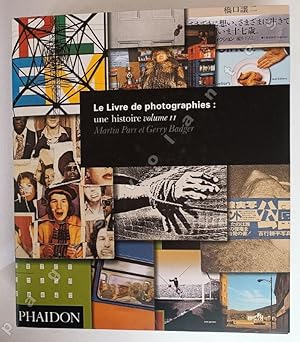 Image du vendeur pour Le Livre de photographies: Une histoire. Volume II. mis en vente par pages volantes