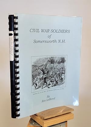 Civil War Soldiers of Somersworth N. H.