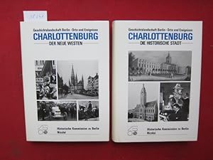 Image du vendeur pour Charlottenburg : Teil 1 und 2. Teil 1. Die historische Stadt / Teil 2. Der neue Westen. mis en vente par Versandantiquariat buch-im-speicher