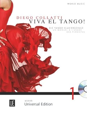 Bild des Verkufers fr Viva el Tango! mit CD fr Klavier mit CD deutsch-franzsische Version: Die Tango-Klavierschule: Die Tango-Klavierschule. Band 1. fr Klavier mit CD . Version erhltlich UE 36000). Ausgabe mit CD. zum Verkauf von Rheinberg-Buch Andreas Meier eK