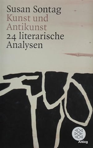 Bild des Verkufers fr Kunst und Antikkunst. 24 literarische Analysen. Deutsch von Mark W. Rien. zum Verkauf von Antiquariat Gntheroth