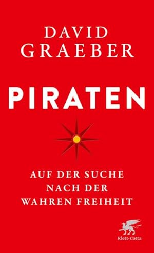Bild des Verkufers fr Piraten: Auf der Suche nach der wahren Freiheit zum Verkauf von Rheinberg-Buch Andreas Meier eK