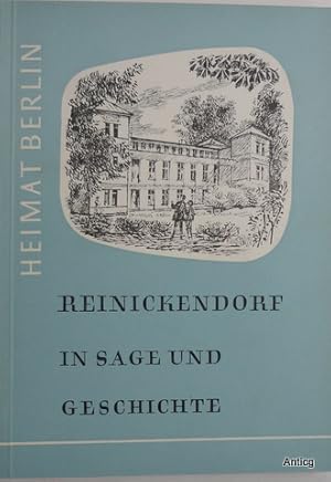 Reinickendorf in Sage und Geschichte. Neu bearbeitet von Karl Buntrock.