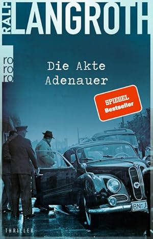 Bild des Verkufers fr Die Akte Adenauer: Historischer Thriller zum Verkauf von Rheinberg-Buch Andreas Meier eK