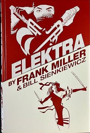 Immagine del venditore per ELEKTRA by FRANK MILLER & BILL SIENKIEWICZ OMNIBUS (Hardcover 1st.) venduto da OUTSIDER ENTERPRISES