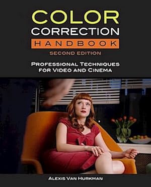 Seller image for Color Correction Handbook: Professional Techniques for Video and Cinema (Digital Video & Audio Editing Courses) for sale by Rheinberg-Buch Andreas Meier eK