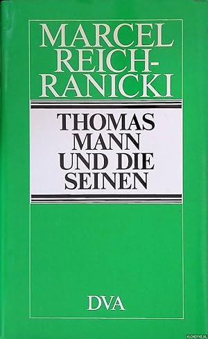 Bild des Verkufers fr Thomas Mann und die Seinen zum Verkauf von Klondyke