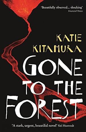 Seller image for GONE TO THE FOREST for sale by WeBuyBooks