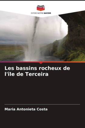 Bild des Verkufers fr Les bassins rocheux de l le de Terceira zum Verkauf von moluna