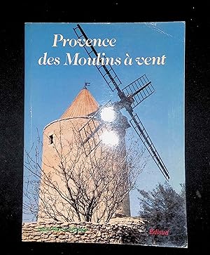 Bild des Verkufers fr Provence des moulins  vent zum Verkauf von LibrairieLaLettre2