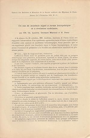 Seller image for Extrait des Bulletins et Mmoires de la Socit mdicale des Hpitaux de Paris. (Sance du 3 novembre 1933, N 27) : Un cas de leucmie aigu  forme leucopnique et  volution ondulante. for sale by LIBRAIRIE PIMLICO