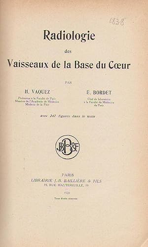 Seller image for Radiologie des vaisseaux de la base du coeur for sale by LIBRAIRIE PIMLICO