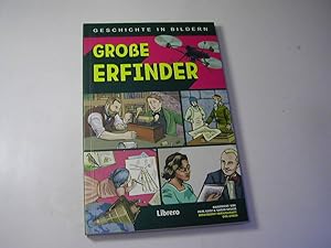 Seller image for Groe Erfinder. Geschichte in Bildern / illustriert von Pete Katz & Sarah Skeate for sale by Antiquariat Fuchseck