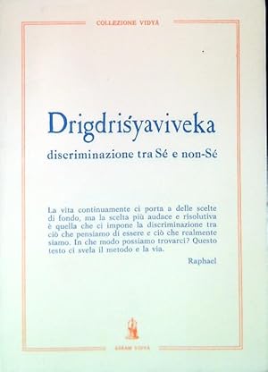 Drigdrisyaviveka discriminazione tra Se' e non-Se'