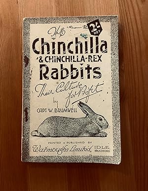 Seller image for THE CHINCHILLA &CHINNCHILLA - REX RABBITS for sale by Highstreet Books ABA ILAB