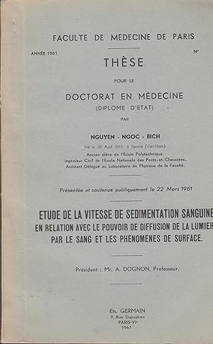 Immagine del venditore per Etude de la vitesse de sdimentation sanguine en relation avec le pouvoir de diffusion de la lumire par le sang et les phnomnes de surface venduto da LIBRAIRIE PIMLICO